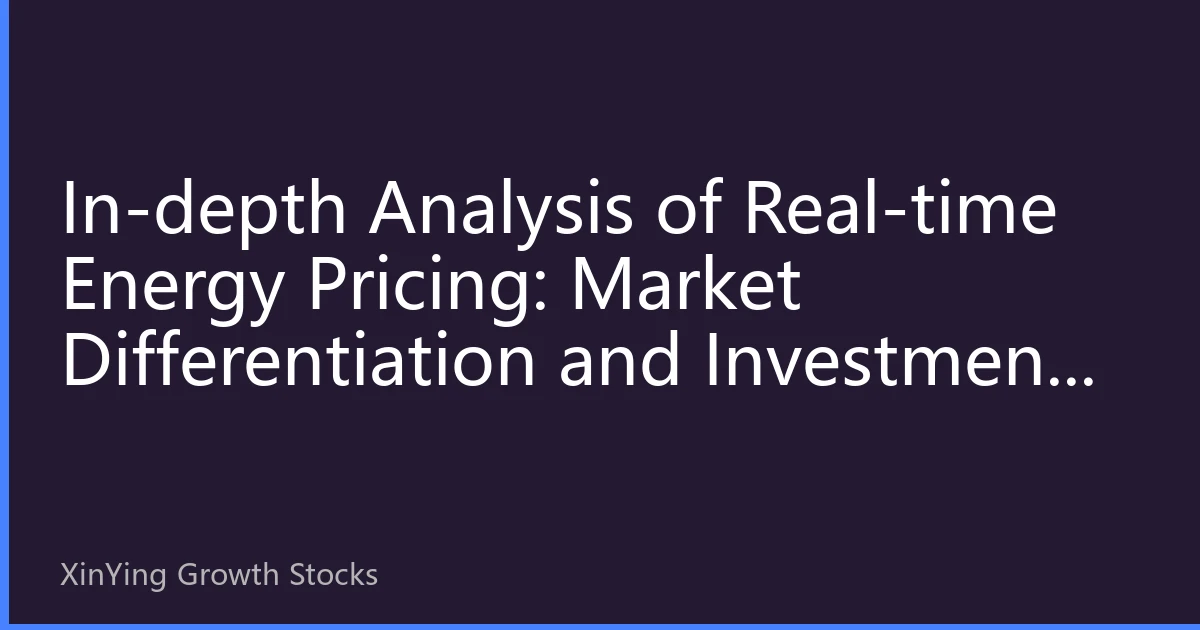 In-depth Analysis of Real-time Energy Pricing: Market Differentiation and Investment Strategy Restructuring in Asia-Pacific in Early October 2026